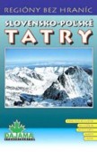 Slovensko-poľské Tatry Slovensko-poľské Tatry