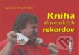 Kniha slovenských rekordov Kniha slovenských rekordov