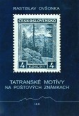 Tatranské motívy na poštových známkach Tatranské motívy na poštových známkach