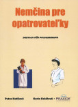 Nemčina pre opatrovateľky Nemčina pre opatrovateľky
