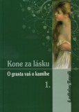 Kone za lásku Kone za lásku