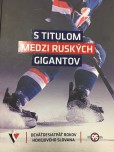 S titulom medzi ruských gigantov S titulom medzi ruských gigantov