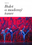 Balet a moderný tanec Balet a moderný tanec