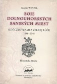 Boje dolnouhorských banských miest Boje dolnouhorských banských miest