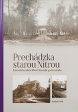 Prechádzka st. Nitrou: Jesenského ulica, Prechádzka st. Nitrou: Jesenského ulica,