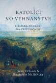 Katolíci vo vyhnanstve (2. vydanie) Katolíci vo vyhnanstve (2. vydanie)