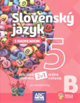 Slovenský jazyk s nadhľadom 5 - časť B Slovenský jazyk s nadhľadom 5 - časť B