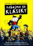 Nebojme se klasiky - kniha Nebojme se klasiky - kniha