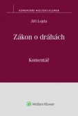 Zákon o dráhách (č. 266-1994 Sb.). Komentář