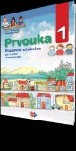 Prvouka pre 1. ročník základnej školy Prvouka pre 1. ročník základnej školy