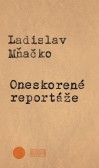 Oneskorené reportáže Oneskorené reportáže