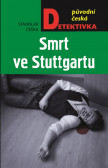 Smrt v Stuttgartu Smrt v Stuttgartu