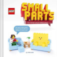 LEGO: Small Parts / The Secret Life of Minifigures LEGO: Small Parts / The Secret Life of Minifigures