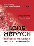 Lode mŕtvych: Bermudský trojuholník, UFO, USO a narkotikoví baróni Lode mŕtvych: Bermudský trojuholník, UFO, USO a narkotikoví baróni