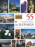 55 Loveliest Places in Slovakia 55 Loveliest Places in Slovakia