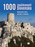 1000 zaujímavostí Slovenska, 5. vydanie 1000 zaujímavostí Slovenska, 5. vydanie