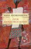 Zvuk slunečních hodin - 3. vydání Zvuk slunečních hodin - 3. vydání