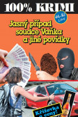 Jasný případ soudce Vaňka a jiné povídky Jasný případ soudce Vaňka a jiné povídky