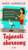 Tajnosti sborovny - Úsměvné povídky ze š Tajnosti sborovny - Úsměvné povídky ze š
