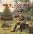 Kouzlo myslivosti na starých pohlednicích Kouzlo myslivosti na starých pohlednicích