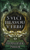 S vlčí hlavou v erbu - 2. vydání S vlčí hlavou v erbu - 2. vydání