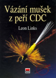 Vázání mušek z peří CDC Vázání mušek z peří CDC