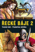 Řecké báje 2 - Trojský kůň – Pandořina skříňka Řecké báje 2 - Trojský kůň – Pandořina skříňka