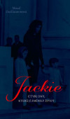 Jackie - 4 dny, které jí změnily život Jackie - 4 dny, které jí změnily život