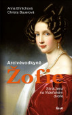 Arcivévodkyně Žofie Arcivévodkyně Žofie