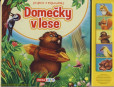 Domečky v lese - Stiskni a poslouchej Domečky v lese - Stiskni a poslouchej