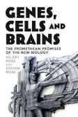 Genes, Cells and Brains Genes, Cells and Brains