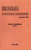 Bibliografia slovenskej archeológie 1991 a 1992