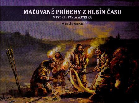Maľované príbehy z hlbín času Maľované príbehy z hlbín času