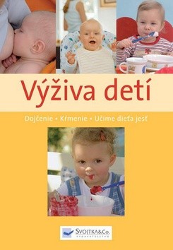 Výživa detí Výživa detí