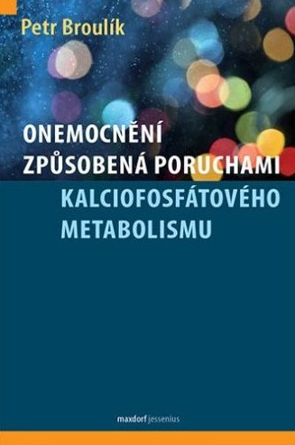 Onemocnění způsobená poruchami fosfokalciového metabolismu