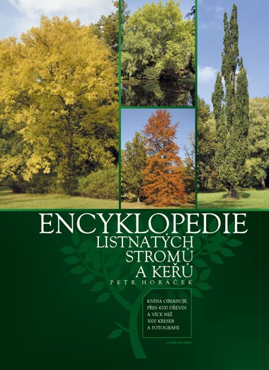 Encyklopedie listnatých stromů a keřů Encyklopedie listnatých stromů a keřů