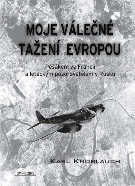 Moje válečné tažení Evropou