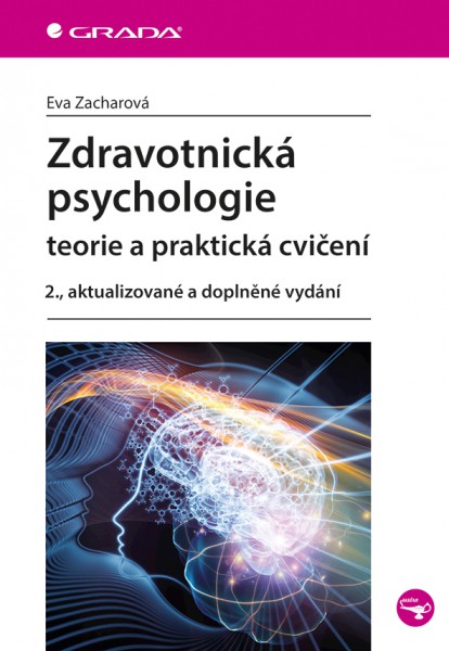 Zdravotnická psychologie Zdravotnická psychologie