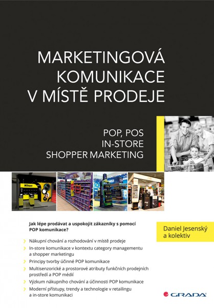 Marketingová komunikace v místě prodeje Marketingová komunikace v místě prodeje