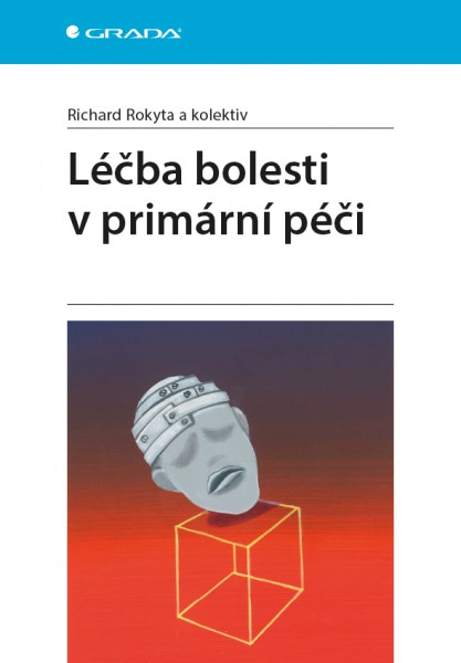 Léčba bolesti v primární péči Léčba bolesti v primární péči