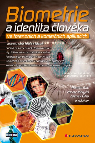 Biometrie a identita člověka Biometrie a identita člověka