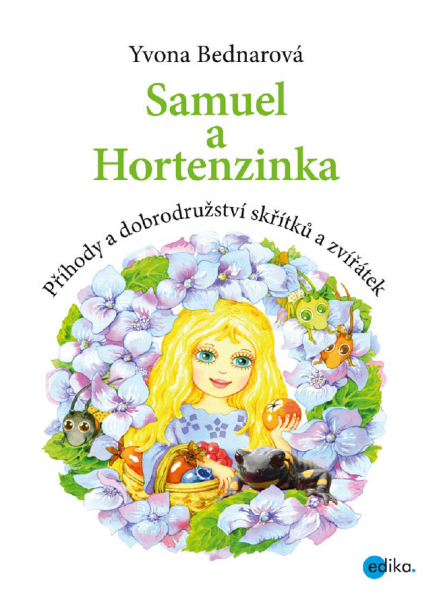 Samuel a Hortenzinka Samuel a Hortenzinka