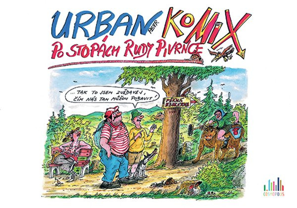 Po stopách Rudy Pivrnce - KoMIX Po stopách Rudy Pivrnce - KoMIX
