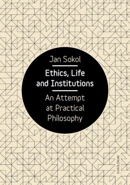 Ethics, Life and Institutions