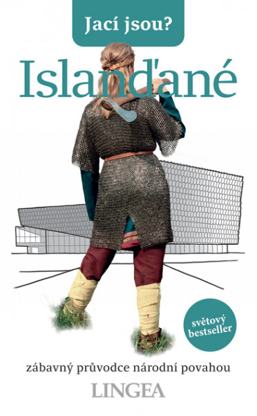 Jací jsou? - Islanďané Jací jsou? - Islanďané
