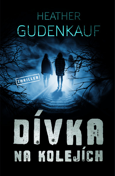 Dívka na kolejích Dívka na kolejích