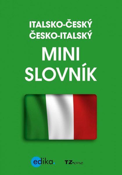 Italsko-český česko-italský minislovník Italsko-český česko-italský minislovník