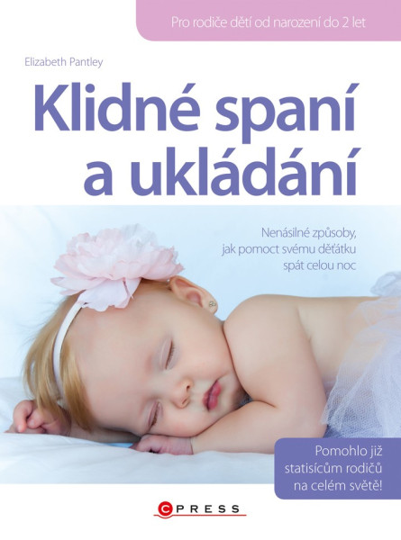 Klidné spaní a ukládání Klidné spaní a ukládání