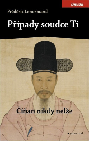 Případy soudce Ti. Číňan nikdy nelže Případy soudce Ti. Číňan nikdy nelže