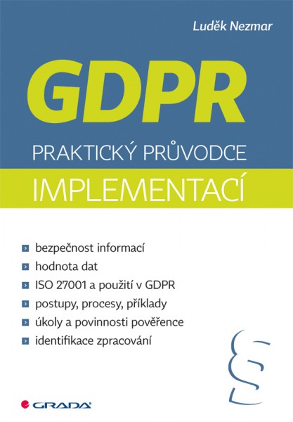 GDPR: Praktický průvodce implementací